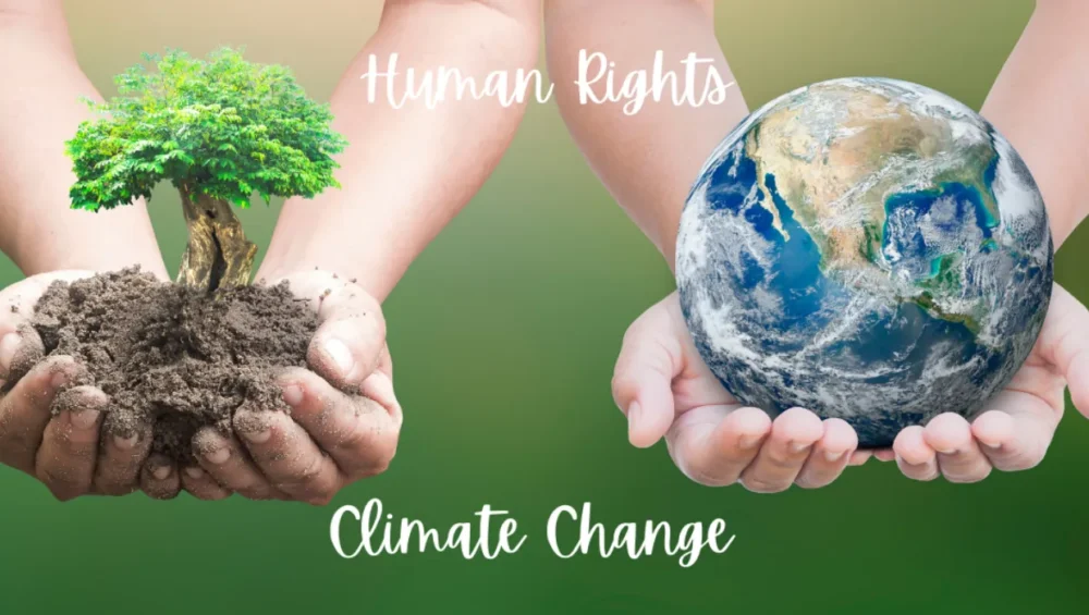 Climate Change as a Global Human Rights Protection Challenge